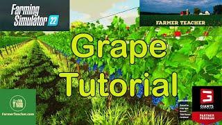 Mastering Grape Farming in Farming Simulator 22