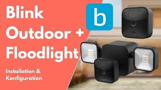 Blink Outdoor Kameras: Installation & smarte Nutzung | Ohne Blink Cloudabo!