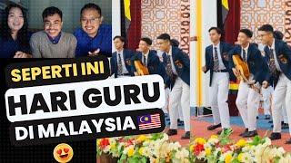Guru Indonesia TERPESONA Melihat Perayaan Hari Guru Di Malaysia !!