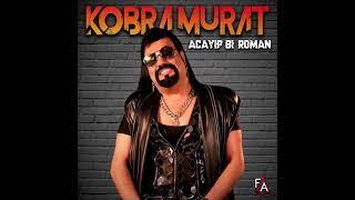 Asaletim Seni Aşar - Kobra Murat (Official Lyric Video)