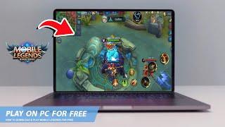 MOBILE LEGENDS: HOW TO DOWNLOAD & PLAY MOBILE LEGENDS ON PC / LAPTOP FOR FREE(2024)