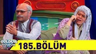 Güldür Güldür Show 185.Bölüm (Tek Parça Full HD)