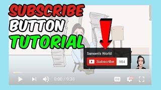 How to add SUBSCRIBE button to your YouTube videos