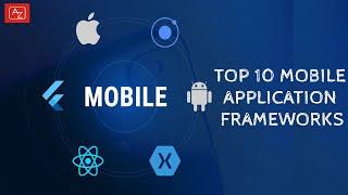 Top Mobile Application Frameworks in 2021 - AppZoro Technologies