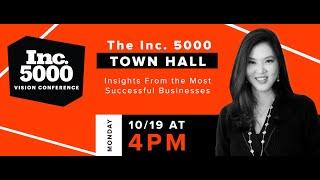 Inc 5000 Town Hall "Insights from the Most Successful Businesses"