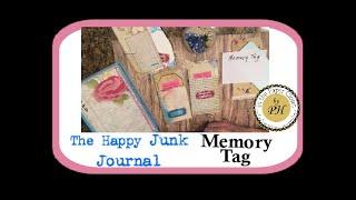 Making a MEMORY TAG for the HAPPY JUNK JOURNAL