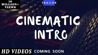 Cinematic  Intro | Series | Trailer