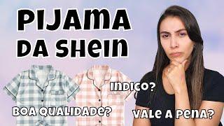 O PIJAMA DA SHEIN VALE A PENA? - Isabela Martin