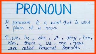 Pronoun and its kinds, Definition of pronoun with examples, first, second and third person