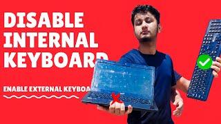 How To Disable Laptop Keyboard | Disable Internal Keyboard | Laptop Keyboard Not Working