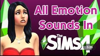 Sims 4 All Emotion Sounds