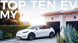 Top 10 EV Myths