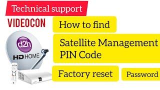 Videocon D2H Satellite Management Help and Code | Factory Resetting | technical support