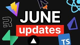 What's New in June? - Dev News