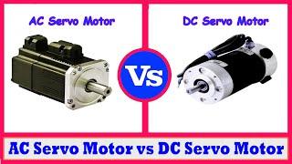 AC Servo Motor vs DC Servo Motor -  Difference between AC Servo Motor and DC Servo Motor