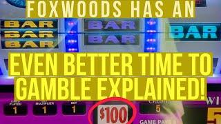 The Absolute BEST Time To Gamble At Foxwoods! Understand Why And Learn If You Play, THIS Is The Time