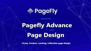 Getting Started with PageFly #1 Shopify Page Builder