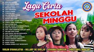 Lagu Sekolah Minggu || Lagu Ceria Sekolah Minggu - Adalah Girang || FULL ALBUM SEKOLAH MINGGU