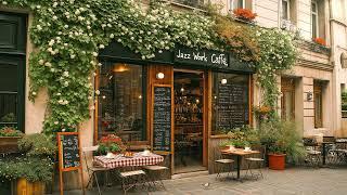 Sweet Autumn Jazz Morning in Paris Cafe Ambience  Relaxing Piano Jazz Music to Focus, Studying