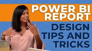 Power BI Report design Tips and Tricks