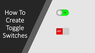Create a Custom Toggle Switch Using Just Html  and CSS