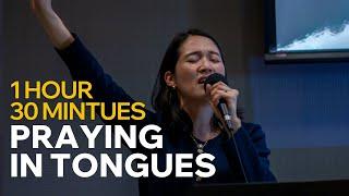 Praying In Tongues - 1 Hour 30 Minutes