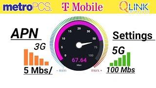 Fast APN Settings for T-mobile Metro Pcs  Qlink Wireless