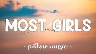 Most Girls - Hailee Steinfeld (Lyrics) 