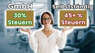 GmbH vs Selbstständig: Das sind die wichtigsten Unterschiede!