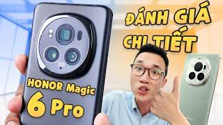 Đánh giá chi tiết Honor Magic 6 Pro: 13 triệu đây là chiếc máy ngon nhất!