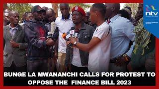 Bunge la Mwananchi calls for protest to oppose the implementation of the Finance Bill 2023