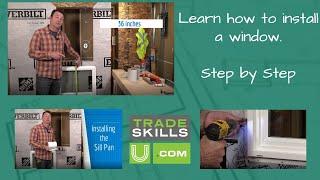 Learn how to install a window - Full Step-by-Step process -  Trades Training Video Series - Windows