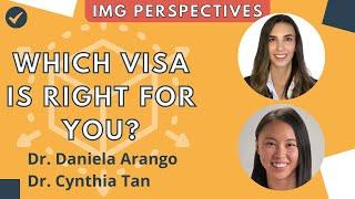 J1, H-1B, & Green Cards: IMGs Discuss Common Visa Questions