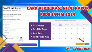 CARA VERIFIKASI NILAI RAPOR PPDB JATIM 2024