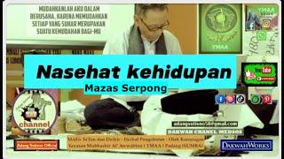 Nasehat Kehidupan Talim YMAA Mazas Serpong