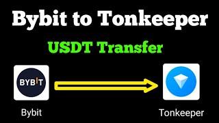 How to Transfer USDT from Bybit to tonkeeper / bybit to tonkeeper transfer