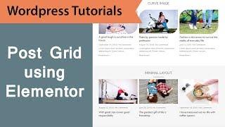 How to Create Post Grid using Elementor - Wordpress