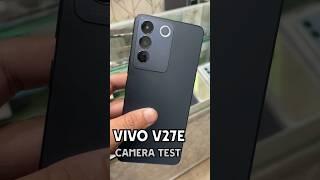 Vivo V27e Camera Test Looking / Ring LED Flash #iphone #gamingmobile #camera #cameratest #vivov27e