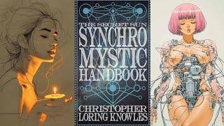 Understanding Synchromysticism (with Chris Knowles)