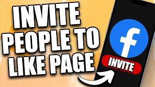 How to Invite People to Like Your Facebook Page (2024 Update)