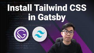 How to Install Tailwind CSS in Gatsby for Beginners | Set up Tailwind in Gatsby JS