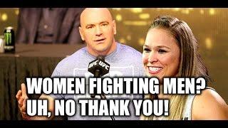 Remember When Ronda Rousey and Dana White Talked About Women Fighting Men in the Cage? #FBF