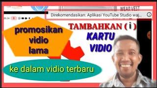 CARA UNTUK MENAMBAH ( i ) KARTU KE VIDIO TERBARU DIUPLOAD | Jaya Dichannel