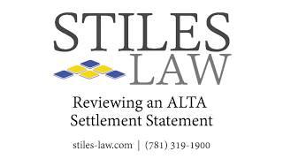 Stiles Law: How to Review an ALTA Settlement Statement