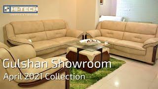 Hi-Tech Furniture - Gulshan Showroom [April 2021 Collection]