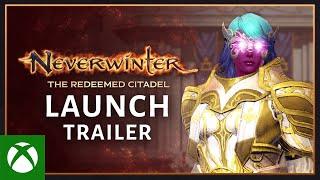 Neverwinter: The Redeemed Citadel Milestone 4 Trailer