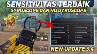 SENSITIVITAS PUBG MOBILE 3.4 TERBAIK GYROSCOPE DAN NO GYROSCOPE