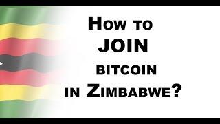 how to join bitcoin in zimbabwe