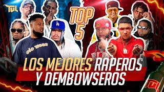 LOS 5 MEJORES RAPEROS Y DEMBOWSEROS DE LA HISTORIA(TU VERA LIO PODCAST)