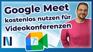 Google Meet: Die Videokonferenz-App mit vielen Vorteilen – ausprobieren und staunen!